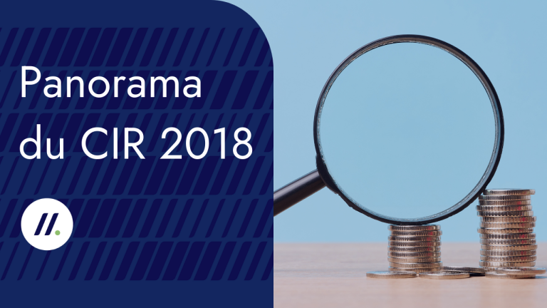 Panorama du CIR 2018 : Zoom sur l’effort de R&#038;D en France