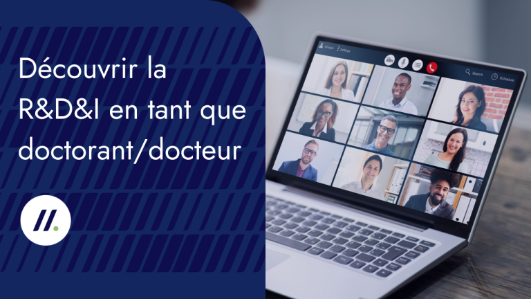 Webinaires Innov.Match : Découvrir la R&amp;D&amp;I en tant que doctorant/docteur