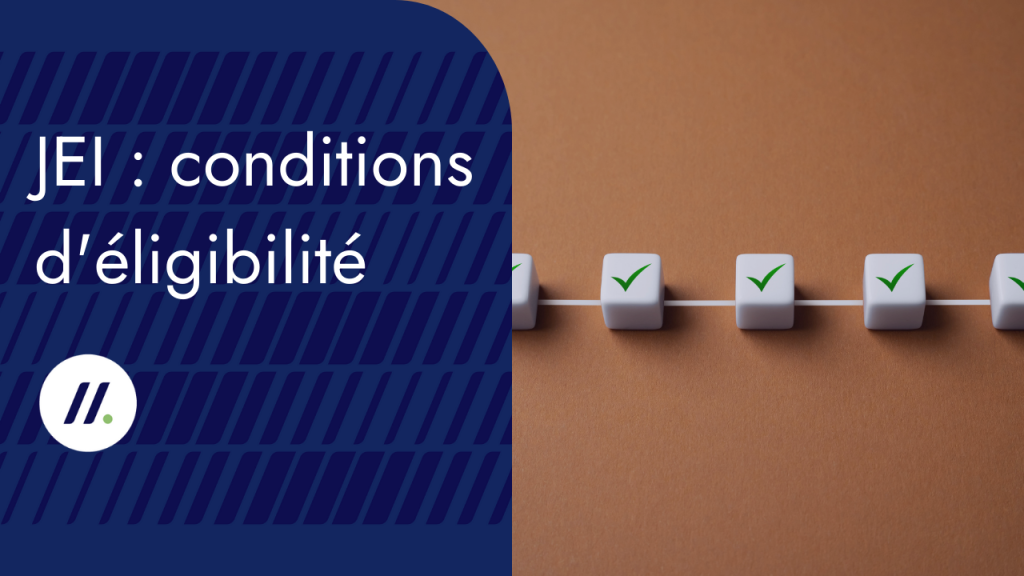 JEI conditions d'éligibilité