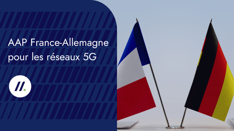 Un appel à projets conjoint entre la France et l’Allemagne pour les réseaux 5G