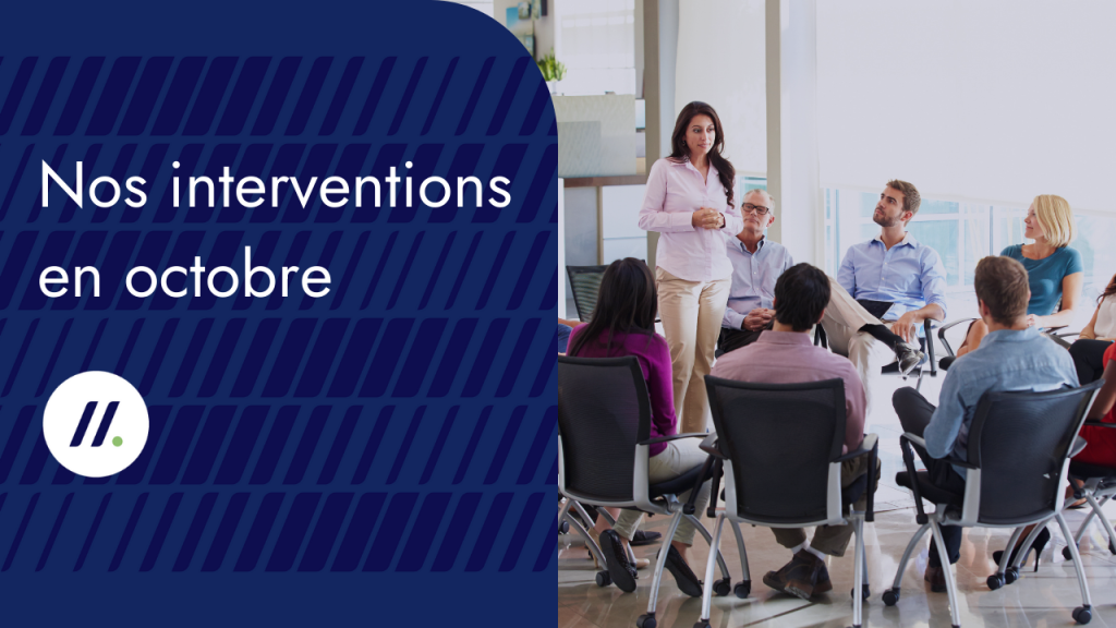 Nos interventions en octobre