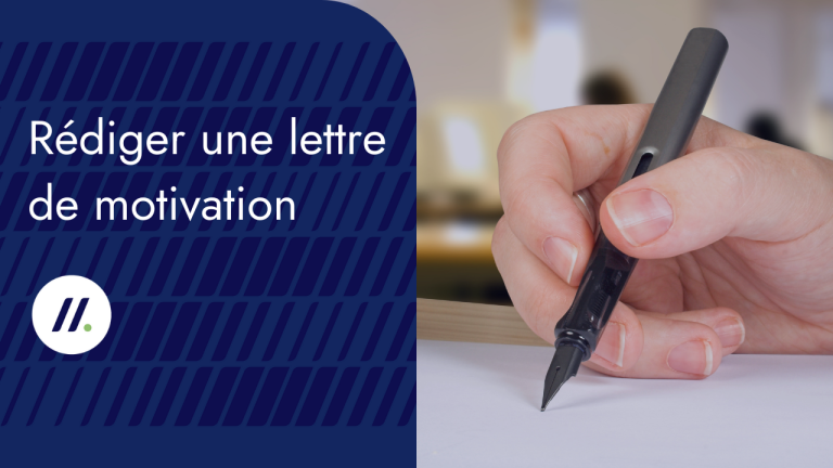 Rédiger une lettre de motivation en 4 étapes
