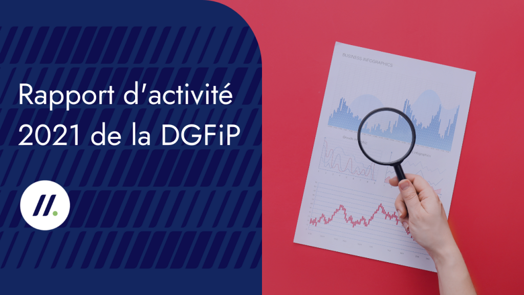 Rapport d'activité 2021 de la DGFiP