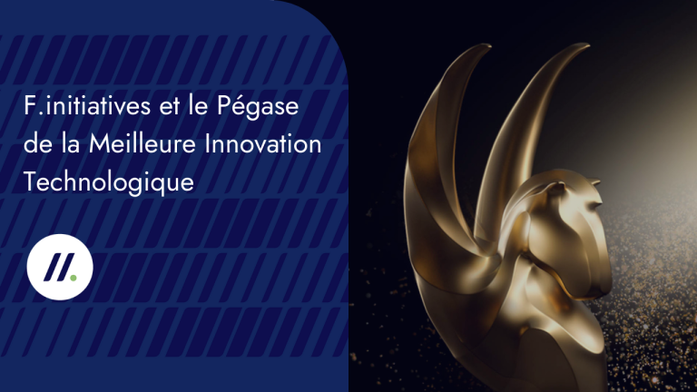 F.initiatives, à l’initiative du prix du Pégase de la Meilleure Innovation Technologique