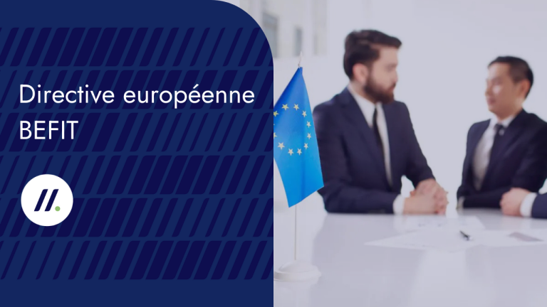 Le projet de directive européenne « BEFIT »