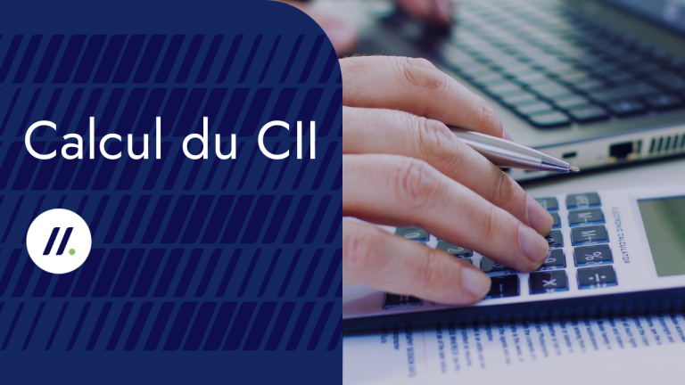 Calcul du CII : comment ça marche ?