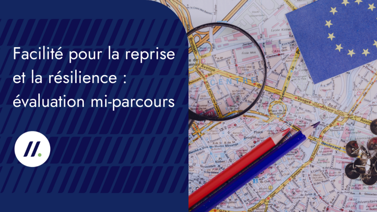 Facilité pour la reprise et la résilience : évaluation mi-parcours