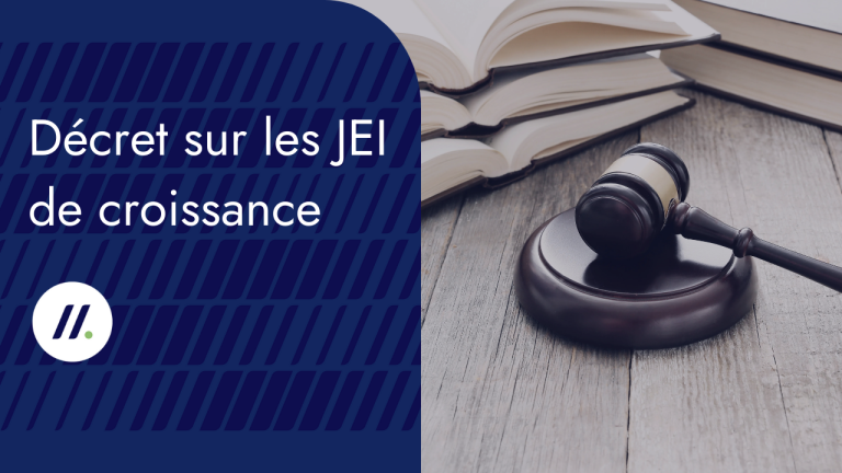 Parution du décret sur les jeunes entreprises innovantes de croissance